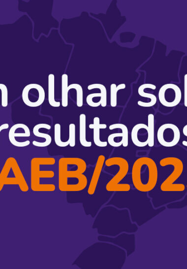 Resultados do Ideb e Saeb 2023: desafios e oportunidades para a Educação Brasileira